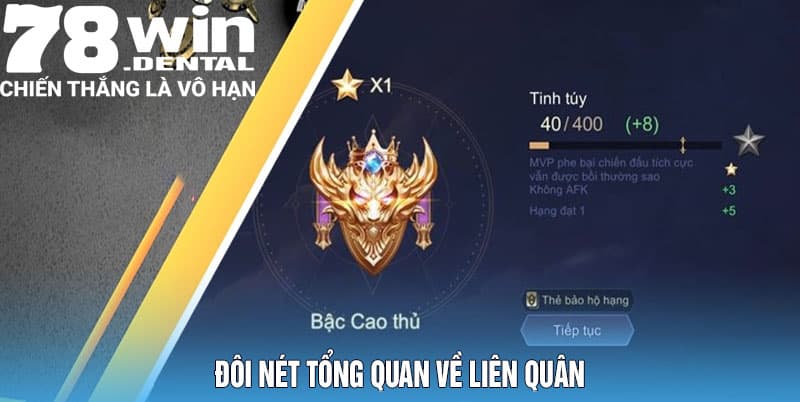 Leo Rank Cao Thủ Liên Quân Hiệu Quả Nhất Thời Điểm 4 Đôi nét tổng quan về liên quân