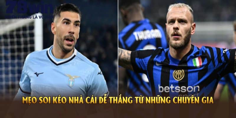 Kèo Tỷ Lệ Nhà Cái Và Phần Thưởng Hấp Dẫn Dành Cho Hội Viên 78WIN 6 Mẹo soi kèo nhà cái dễ thắng từ những chuyên gia hàng đầu 78WIN
