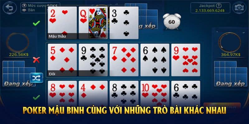 Poker Mậu Binh - Game Bài Hấp Dẫn Tại Nhà Cái 78Win 4 Điểm chung giữa Poker mậu binh cùng với những trò bài khác nhau